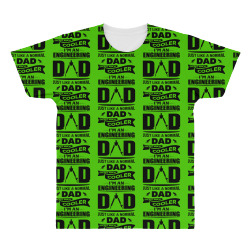 I'M A ENGINEERING DAD... All Over Men's T-shirt | Artistshot