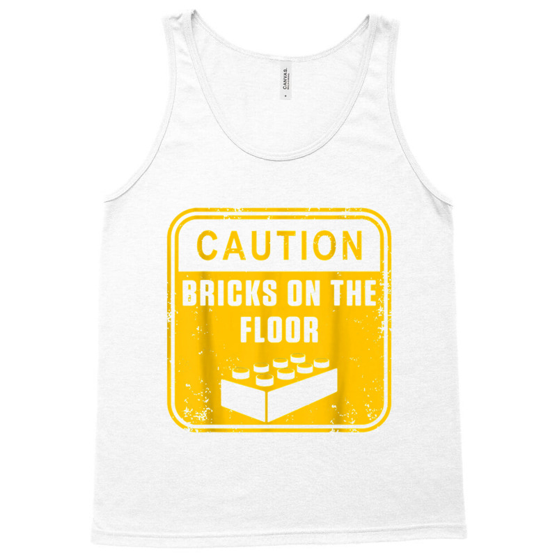 Caution Bricks On Floor Master Builder Building Blocks Tank Top by saterseim | Artistshot