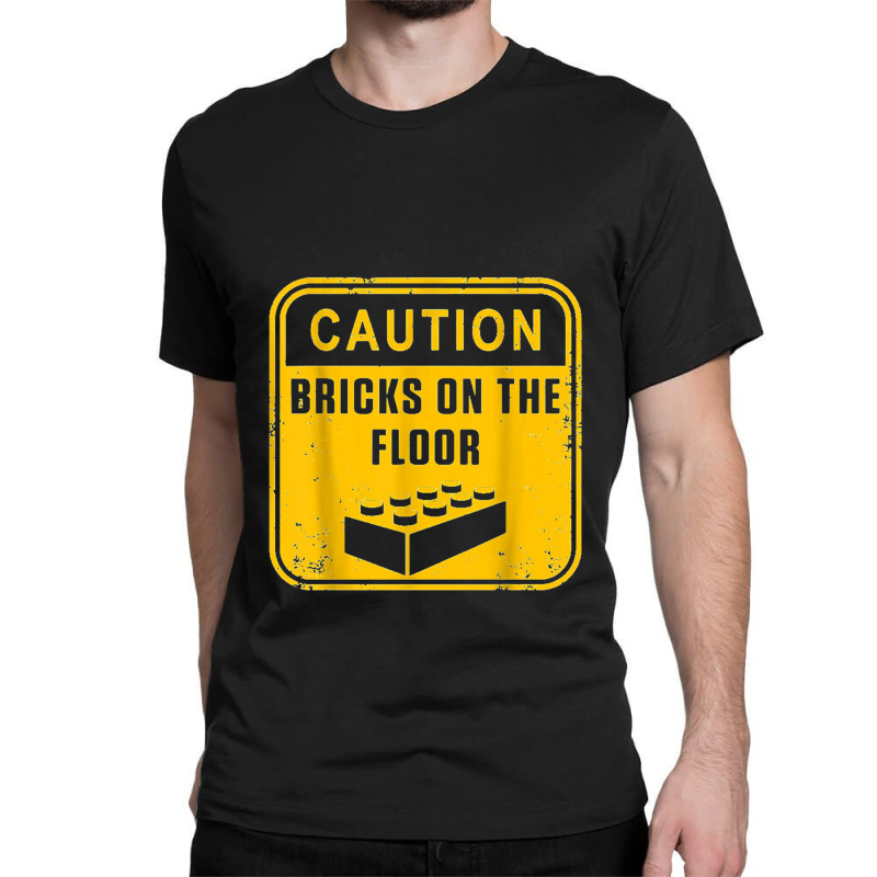 Caution Bricks On Floor Master Builder Building Blocks Classic T-shirt by saterseim | Artistshot