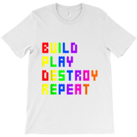 Build Play Destroy Building Blocks Master Builder Engineer T-shirt | Artistshot