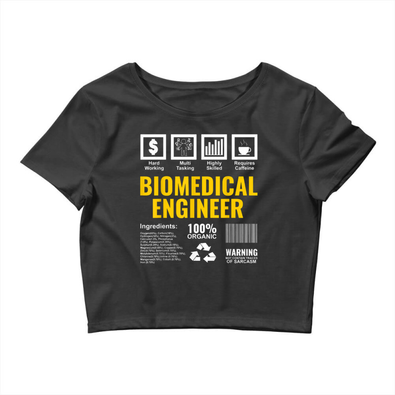 Biomedical Engineer Facts Label Biomedical Engineering Crop Top by saterseim | Artistshot