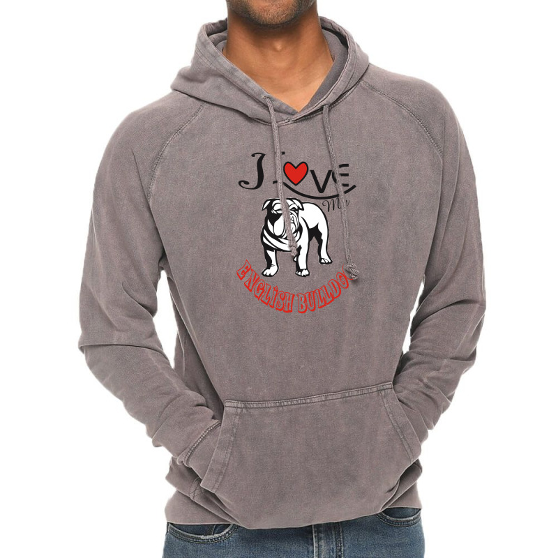 I Love My English Bulldog Vintage Hoodie | Artistshot