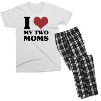 I Love My Two Moms Men's T-shirt Pajama Set | Artistshot