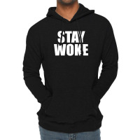 Stay Woke Lightweight Hoodie | Artistshot