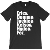 That 70's Show Cast T-shirt | Artistshot