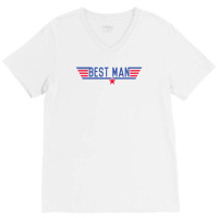 Top Best Man V-neck Tee | Artistshot