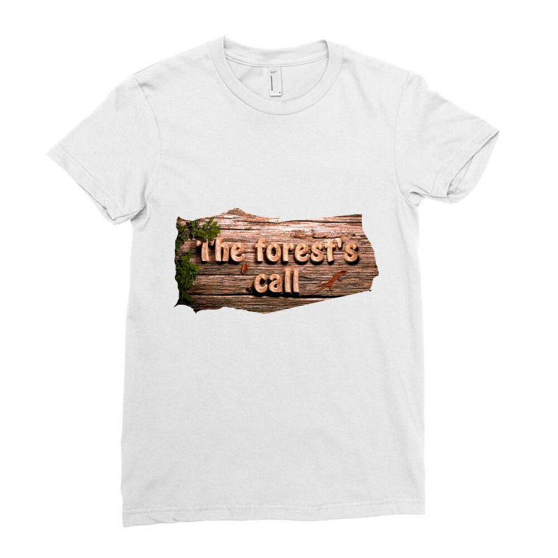 Message Save Forest`s Call Incentive Conservation Messages Ladies Fitted T-Shirt by Tagshirts | Artistshot