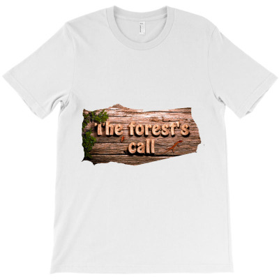 Message Save Forest`s Call Incentive Conservation Messages T-shirt Designed By Arnaldo Da Silva Tagarro