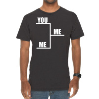 You Vs Me Vintage T-shirt | Artistshot