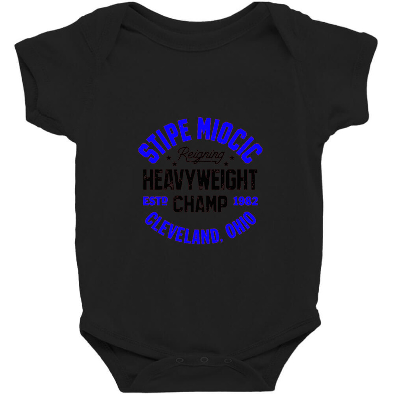 Stipe Miocic   Heavyweight Champ Baby Bodysuit by saterseim | Artistshot