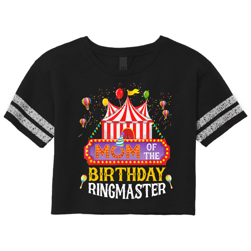 Mom Of The Birthday Ringmaster Kids T  Shirt Birthday Party Circus Mom Scorecard Crop Tee by partyguess | Artistshot