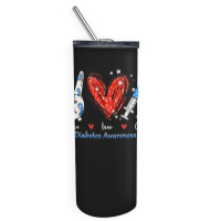 Peace Love Cure Diabetes Awareness T  Shirt Peace Love Cure Diabetes A Skinny Tumbler | Artistshot