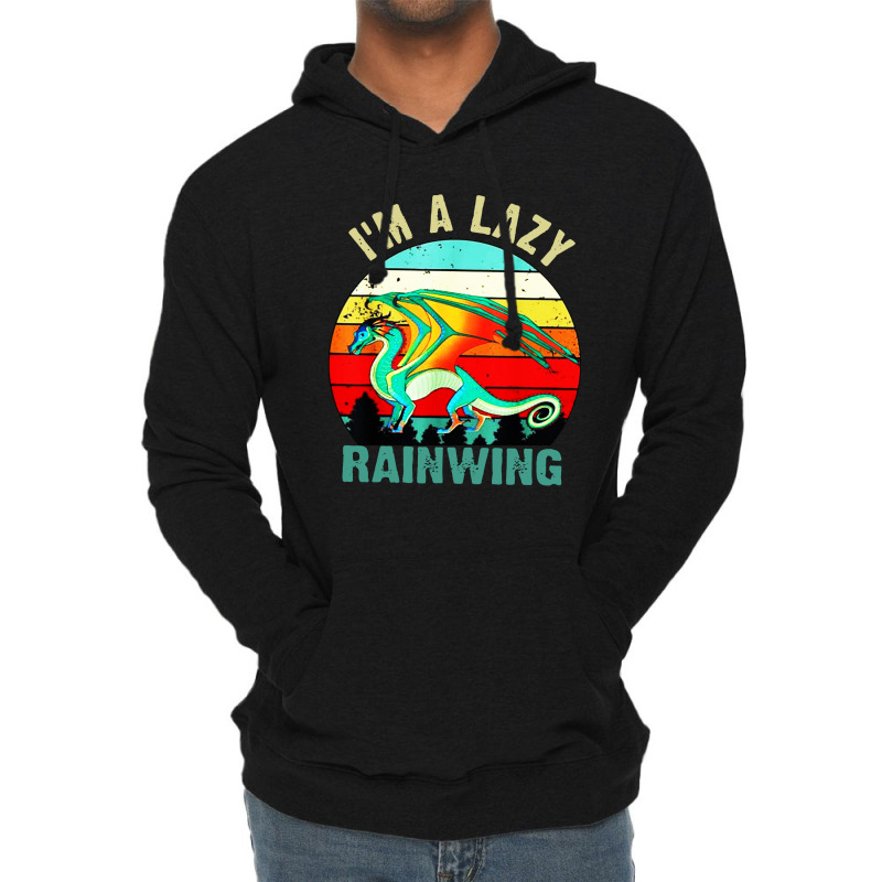 I'm A Lazy Rainwing Dragons Lightweight Hoodie | Artistshot