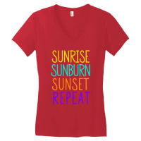 Sunrise Sunburn Sunset Repeat Women's V-neck T-shirt | Artistshot