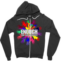 Enough End Gun Violence Wear Orange Day Anti Gun T Shirt Zipper Hoodie | Artistshot