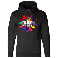 Enough End Gun Violence Wear Orange Day Anti Gun T Shirt Champion Hoodie | Artistshot