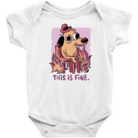 This Is Fine Baby Bodysuit | Artistshot