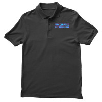 Vaccinated Not Republican  T Shirt Men's Polo Shirt | Artistshot