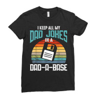 Funny Dad Jokes Database Pun Best Dad Humor Fathers Day T Shirt Ladies Fitted T-shirt | Artistshot