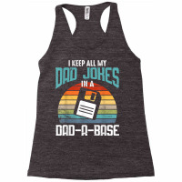 Funny Dad Jokes Database Pun Best Dad Humor Fathers Day T Shirt Racerback Tank | Artistshot