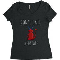 Don't Hate Meditate Devil Women's Triblend Scoop T-shirt | Artistshot