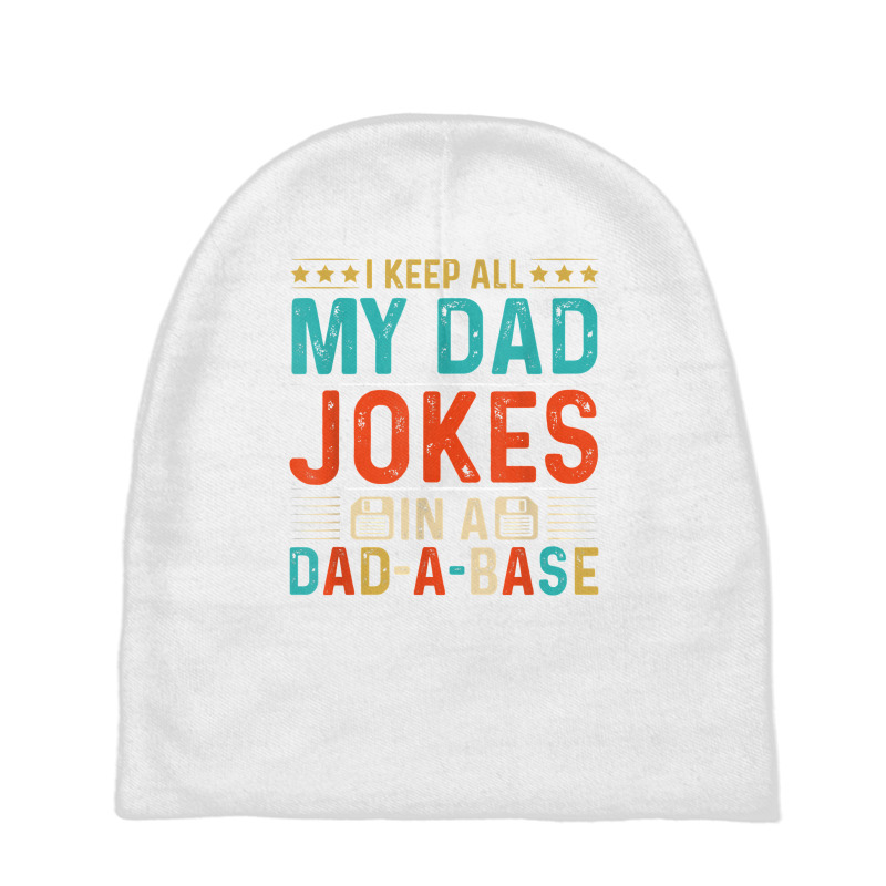 Mens Daddy Shirt. Dad Jokes Dad A Base Database Fathers Day T Shirt Baby Beanies by alayziahollars | Artistshot