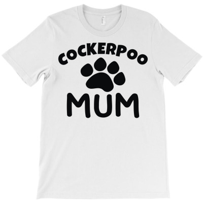 Cockerpoo Mum (2) T-shirt Designed By Resi Saloso