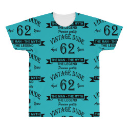 aged 62 years All Over Men's T-shirt | Artistshot
