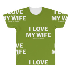 I Love It When My Wife Lets Me Go Jogging All Over Men's T-shirt | Artistshot