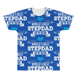 worlds best stepdad ever 1 All Over Men's T-shirt | Artistshot