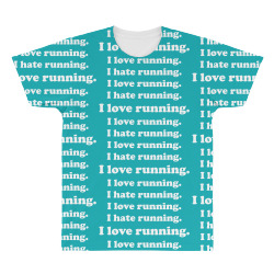 I Love Running I Hate Running All Over Men's T-shirt | Artistshot