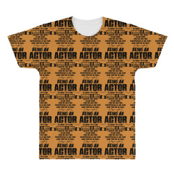Being An Actor.... All Over Men's T-shirt | Artistshot