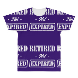 Retired Not Expired All Over Men's T-shirt | Artistshot