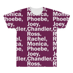 Rachel, Monica, Phoebe, Joey, Chandler,ross. All Over Men's T-shirt | Artistshot