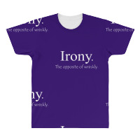 Irony The Opposite Of Wrinkly All Over Men's T-shirt | Artistshot