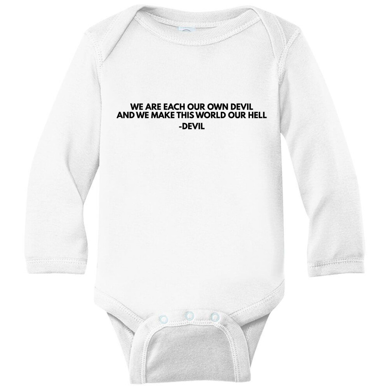 We Are Each Own Devil Long Sleeve Baby Bodysuit by blackacturus | Artistshot