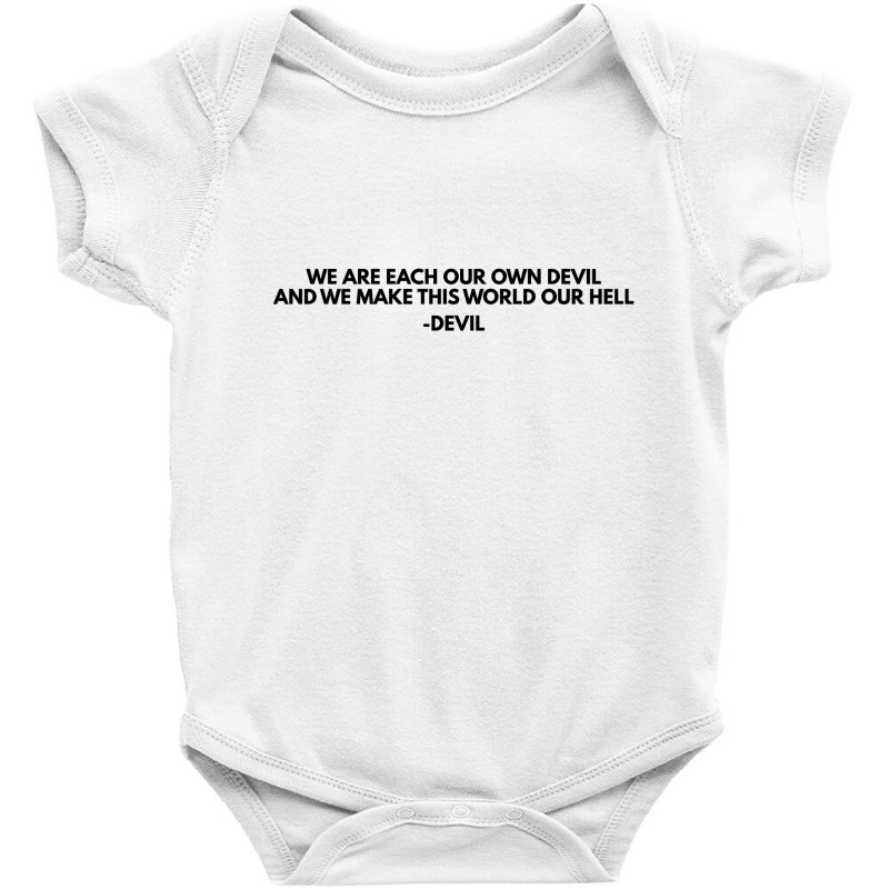 We Are Each Own Devil Baby Bodysuit by blackacturus | Artistshot