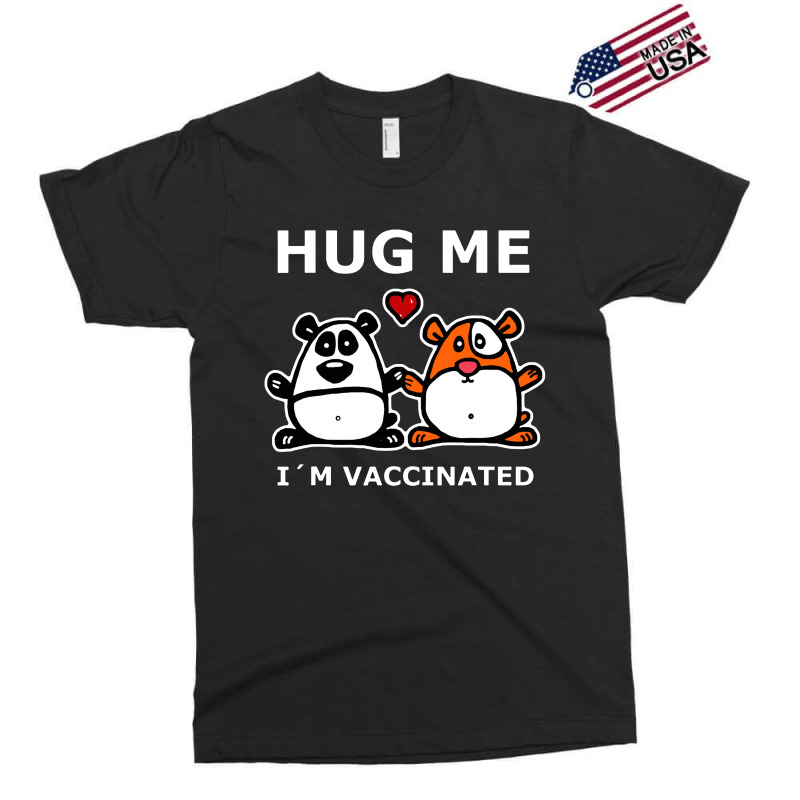 Hug Me I'm Vaccinated Exclusive T-shirt by atereabag | Artistshot