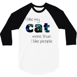 Message I Like my Cat Incentive Message Animals 3/4 Sleeve Shirt | Artistshot