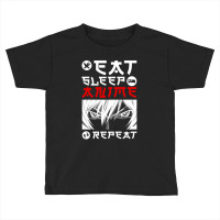 Eat Sleep Anime Repeat Tee Funny Toddler T-shirt | Artistshot