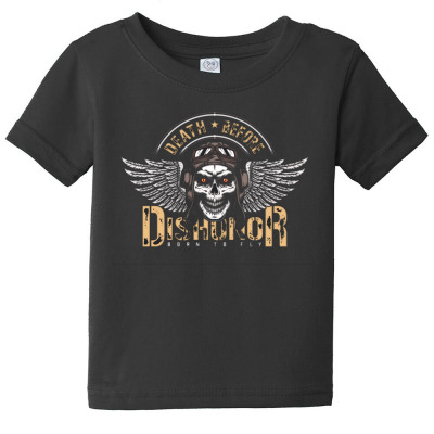 Motorcycle Death Before Dishonor Incentive Military Pilot Motorcycle Baby Tee Designed By Arnaldo Da Silva Tagarro