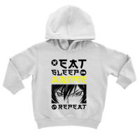 Eat Sleep Anime Repeat Tee Funny Toddler Hoodie | Artistshot