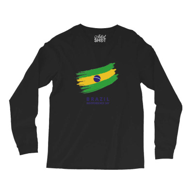 Flags Brazil Independence Day Flags And Symbols Long Sleeve Shirts Designed By Arnaldo Da Silva Tagarro