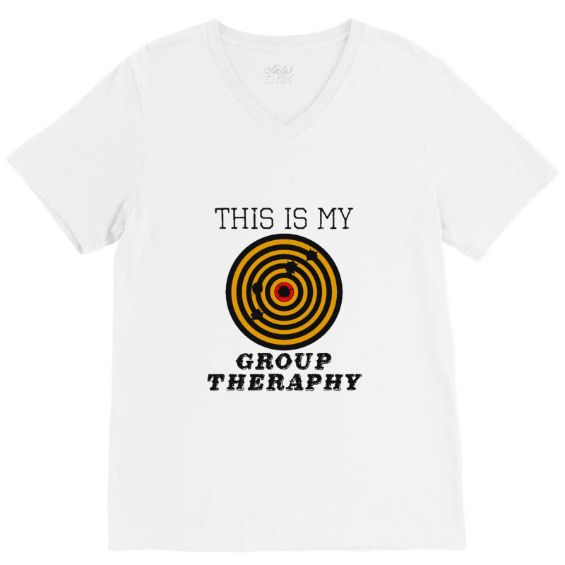 This Is My Group Therapy Shooting Target V-neck Tee | Artistshot