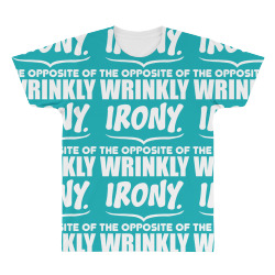 Irony The Opposite of Wrinkly All Over Men's T-shirt | Artistshot