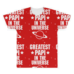 Greatest Papi In The Universe All Over Men's T-shirt | Artistshot
