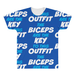 The Biceps Are The Key To This Outfit All Over Men's T-shirt | Artistshot