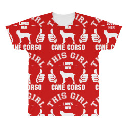 This Girl Loves Her Cane Corso All Over Men's T-shirt | Artistshot