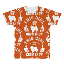 This Girl Loves Her Chow Chow All Over Men's T-shirt | Artistshot