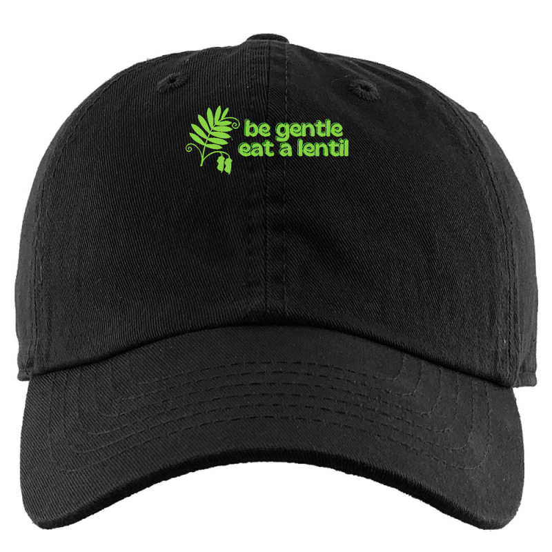 Vegan Gift T  Shirt Be Gentle Eat A Lentil T  Shirt Kids Cap by tweedchase | Artistshot